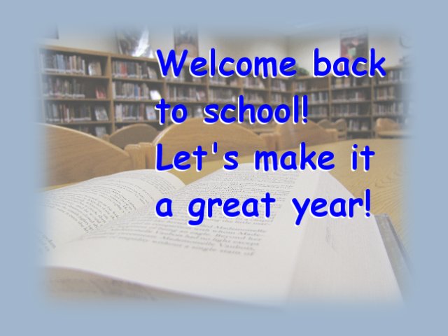 Welcome back to school!