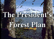 Image: The President's Forest Plan